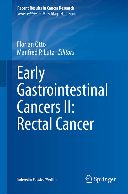 Book cover of Early Gastrointestinal Cancers II: Rectal Cancer