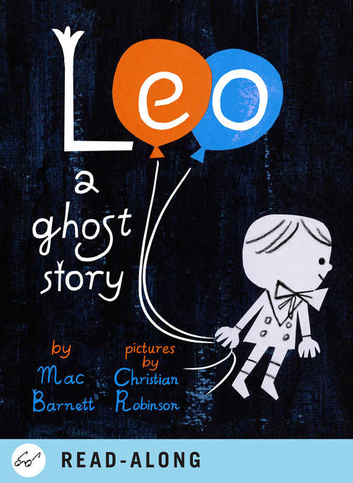 Book cover of Leo: A Ghost Story