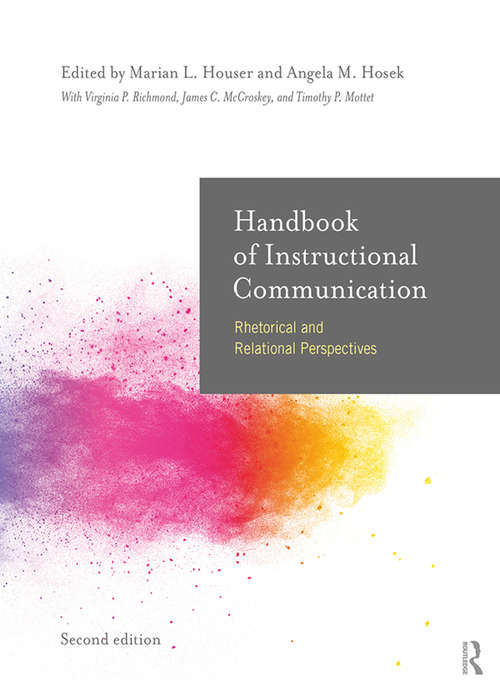 Book cover of Handbook of Instructional Communication: Rhetorical and Relational Perspectives (2)