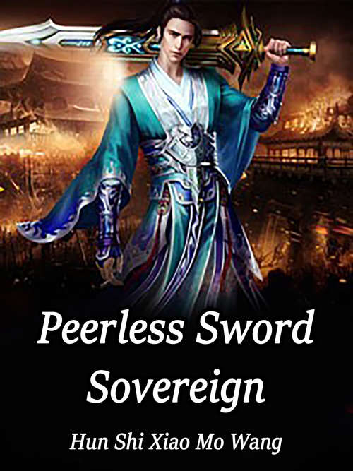 Book cover of Peerless Sword Sovereign: Volume 5 (Volume 5 #5)