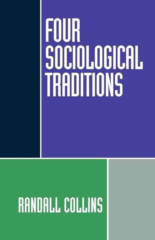 Book cover of Four Sociological Traditions