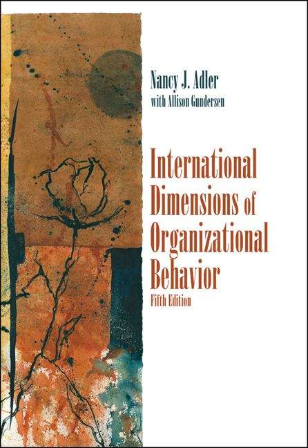 International Dimensions Of Organizational Behavior (Fifth Edition)