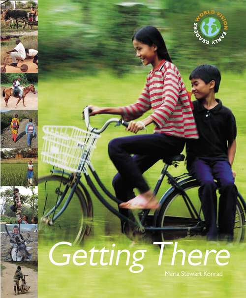 Book cover of Getting There (Early Reader #2)