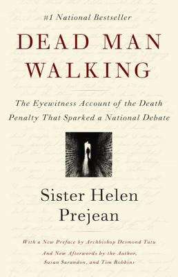 Book cover of Dead Man Walking: An Eyewitness Account of the Death Penalty in the United States