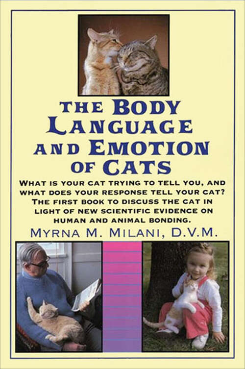 Book cover of The Body Language and Emotion of Cats