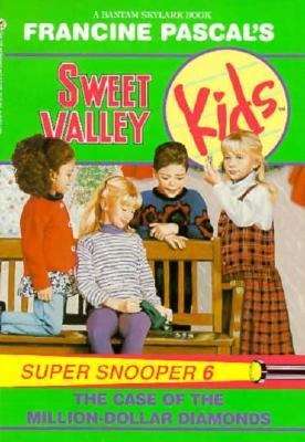 Book cover of The Case of the Million-Dollar Diamonds (Sweet Valley Kids Super Snooper #6)