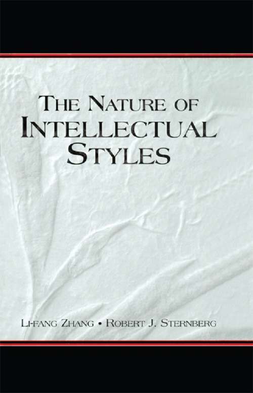 The Nature of Intellectual Styles (Educational Psychology Series)