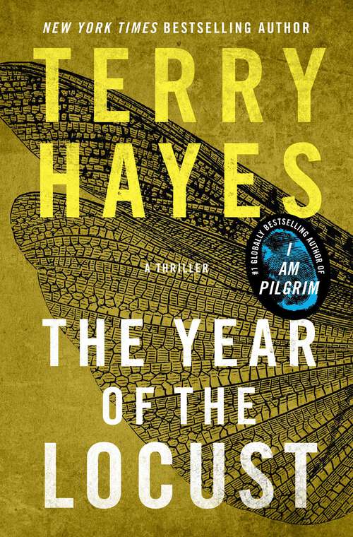 Book cover of The Year of the Locust: A Thriller