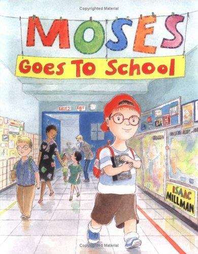 Book cover of Moses Goes to School