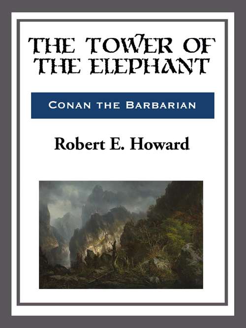 Book cover of The Tower of the Elephant