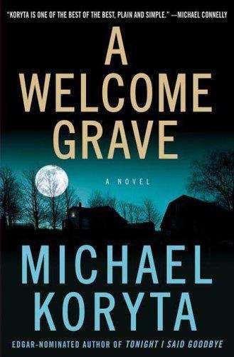 A Welcome Grave (Detective Lincoln Perry, #3)