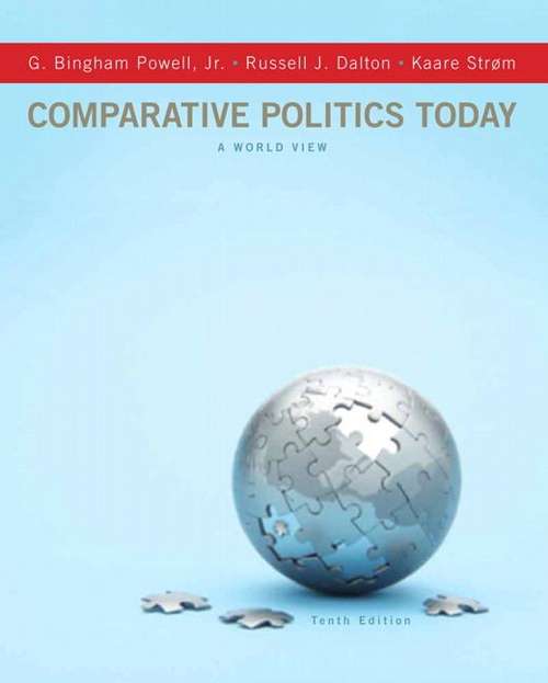 Comparative Politics Today: A World View (10th edition)