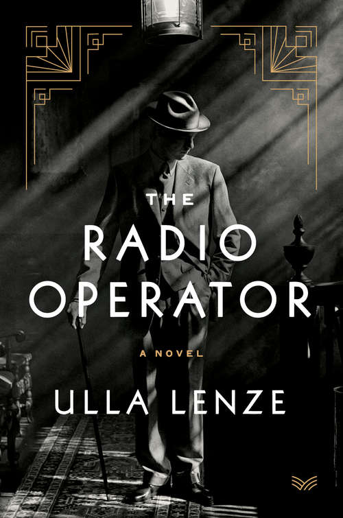 Book cover of The Radio Operator: A Novel