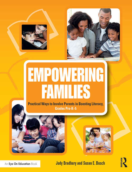 Empowering Families: Practical Ways to Involve Parents in Boosting Literacy, Grades Pre-K–5