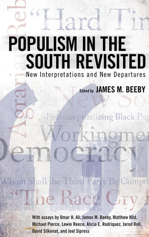 Book cover of Populism in the South Revisited: New Interpretations and New Departures (EPUB Single)