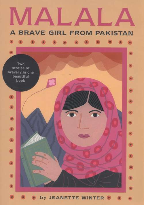 Book cover of Malala, a Brave Girl from Pakistan and Iqbal, a Brave Boy from Pakistan: Two Stories of Bravery