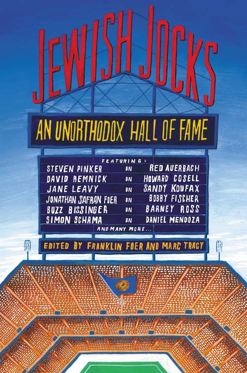 Book cover of Jewish Jocks: An Unorthodox Hall of Fame