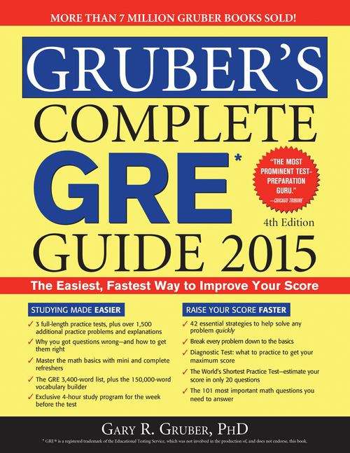 Book cover of Gruber's Complete GRE Guide 2015