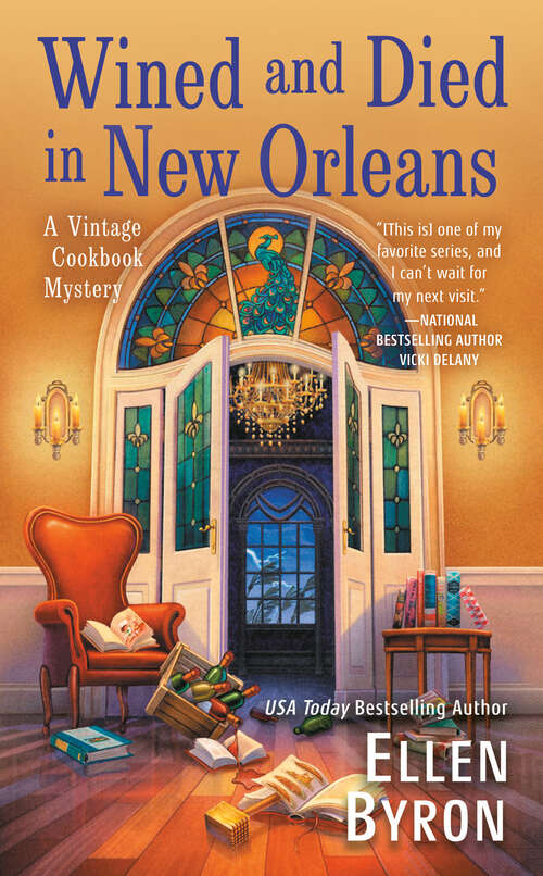 Book cover of Wined and Died in New Orleans (A Vintage Cookbook Mystery #2)