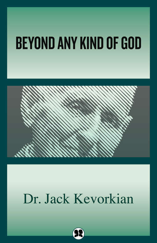 Book cover of Beyond Any Kind of God