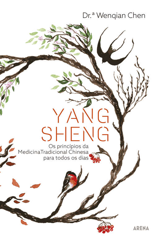 Book cover of Yang Sheng: Os princípios da MTC para todos os dias