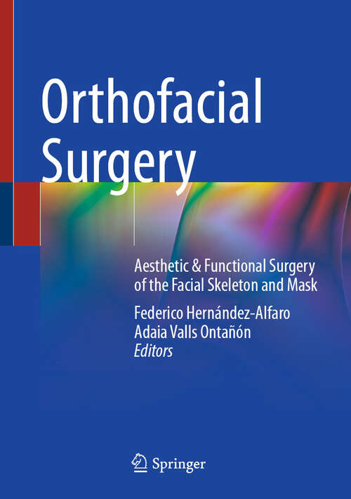 Book cover of Orthofacial Surgery: Aesthetic & Functional Surgery of the Facial Skeleton and Mask