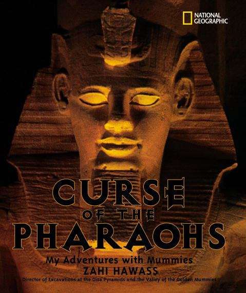 Book cover of The Curse of the Pharaohs: My Adventures With Mummies