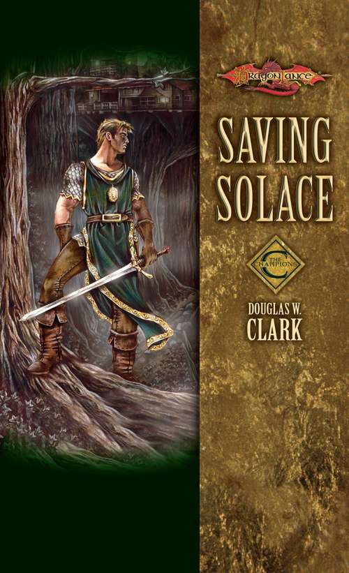 Book cover of Saving Solace (Dragonlance Champions #1)