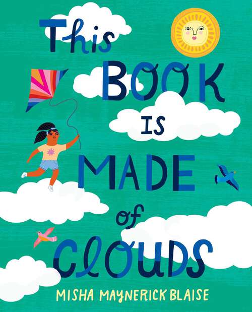 Book cover of This Book Is Made of Clouds