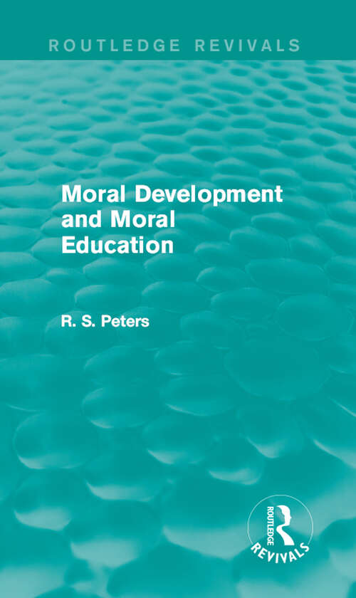 Cover image of Moral Development and Moral Education
