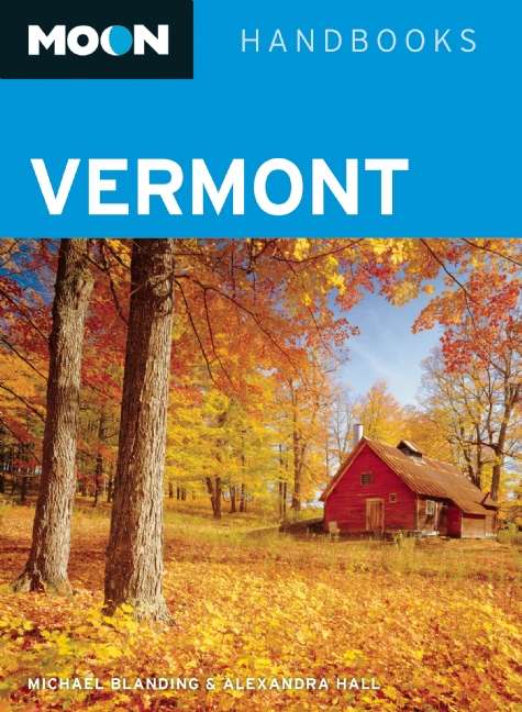 Book cover of Moon Vermont: 2013