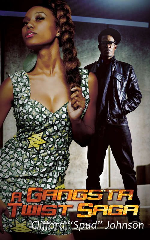 Book cover of A Gangsta Twist Saga