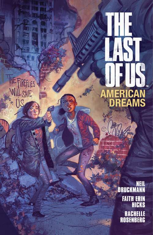 Book cover of The Last of Us: American Dreams (The Last of Us)