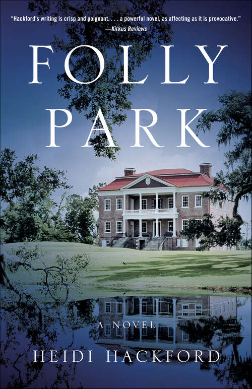 Book cover of Folly Park: A Novel