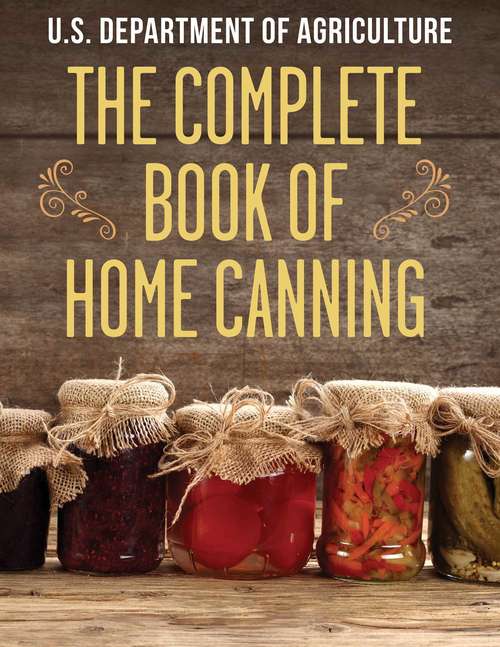 Book cover of The Complete Book of Home Canning