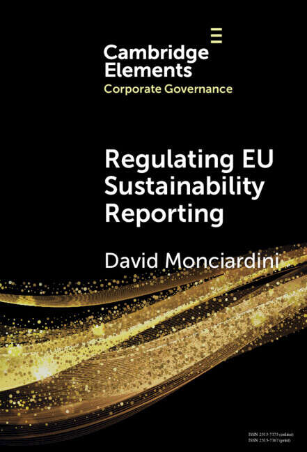 Book cover of Regulating EU Sustainability Reporting: Learning from Failure and Success (Elements in Corporate Governance)