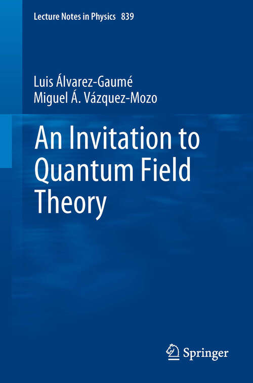Book cover of An Invitation to Quantum Field Theory