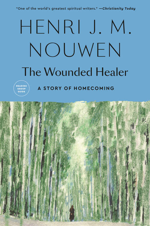 Book cover of The Wounded Healer: Ministry in Contemporary Society