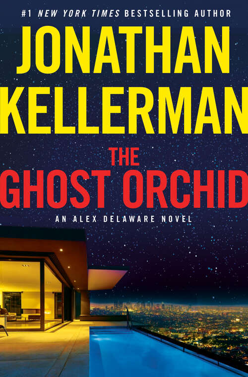 Book cover of The Ghost Orchid: An Alex Delaware Novel