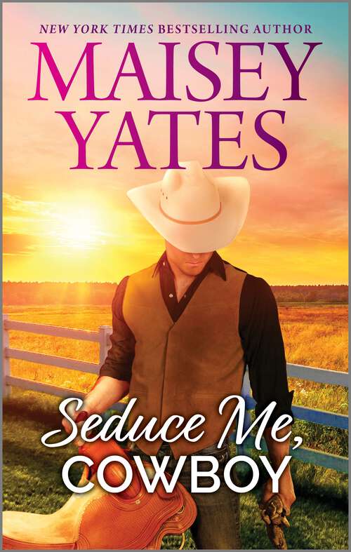 Book cover of Seduce Me, Cowboy: A Sexy Cowboy Workplace Romance (Reissue) (Copper Ridge)