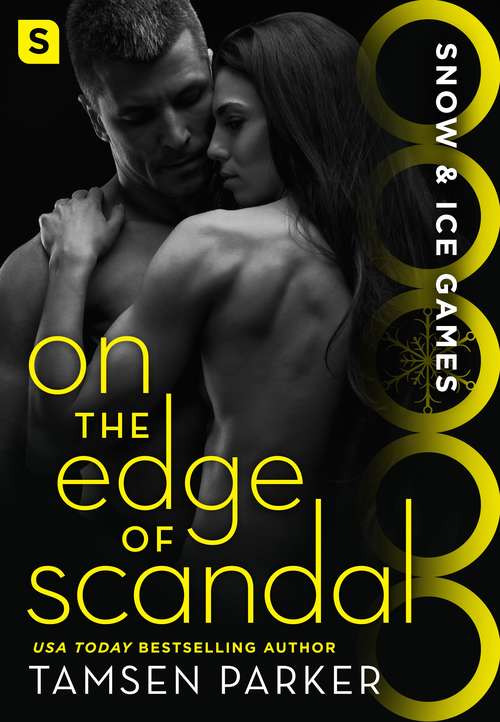 Book cover of On the Edge of Scandal: Snow & Ice Games (Snow And Ice Games Ser. #3)