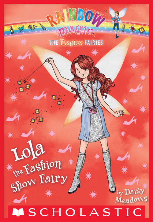 Book cover of The Fashion Fairies #7: Lola the Fashion Show Fairy (The Fashion Fairies #7)