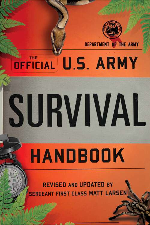 Book cover of Official U.S. Army Survival Handbook (U.S. Army)