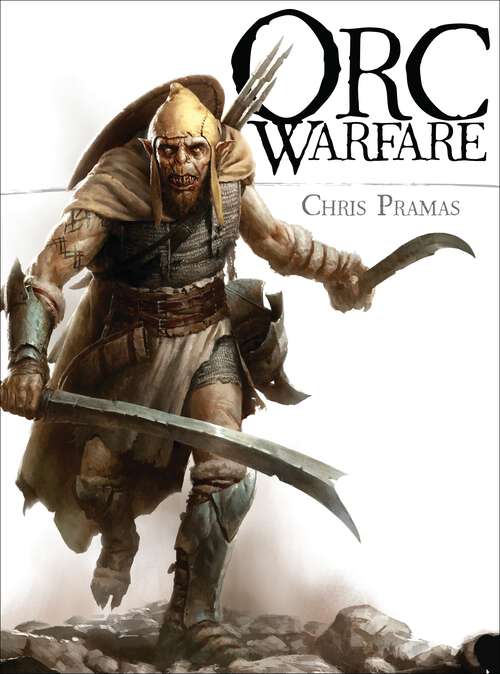 Book cover of Orc Warfare