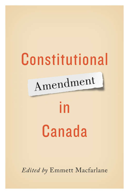 Book cover of Constitutional Amendment in Canada