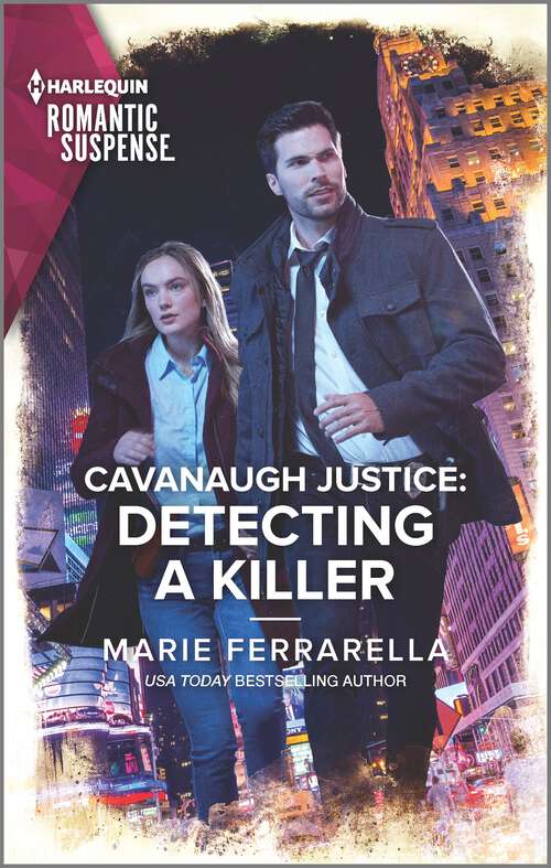 Book cover of Cavanaugh Justice: Detecting a Killer (Original) (Cavanaugh Justice #46)