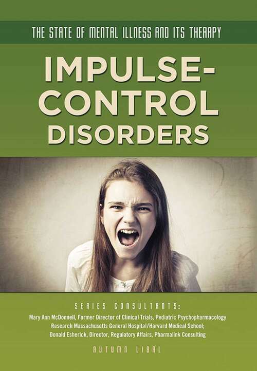 Book cover of Impulse-Control Disorders (The State of Mental Illness and Its Ther #19)