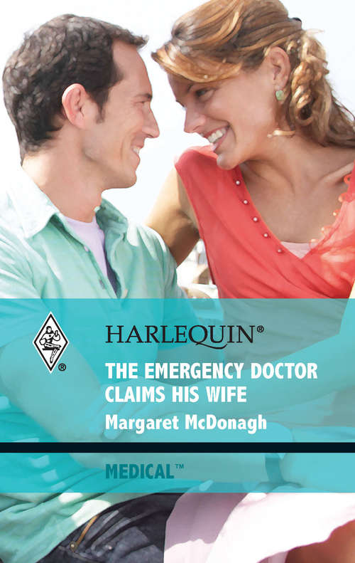 Book cover of The Emergency Doctor Claims His Wife