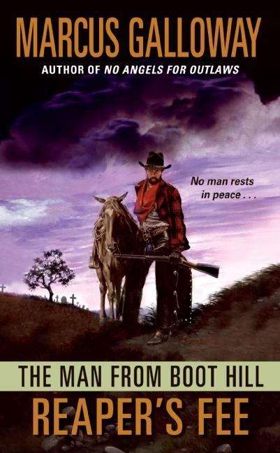 Book cover of The Man From Boot Hill: Reaper's Fee