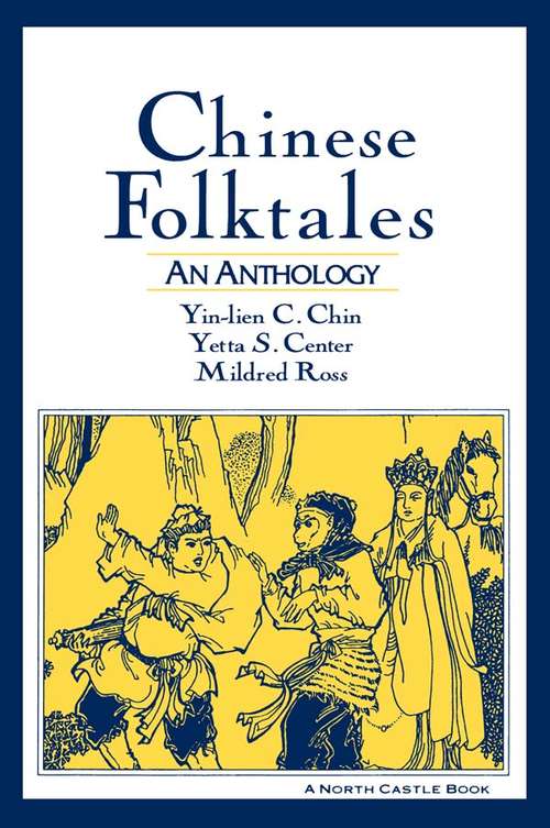 Chinese Folktales: An Anthology